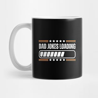 Hilarious Father's Day Gifts - Dad Jokes Loading - Funny Dad Jokes Humor Gag Gift Mug